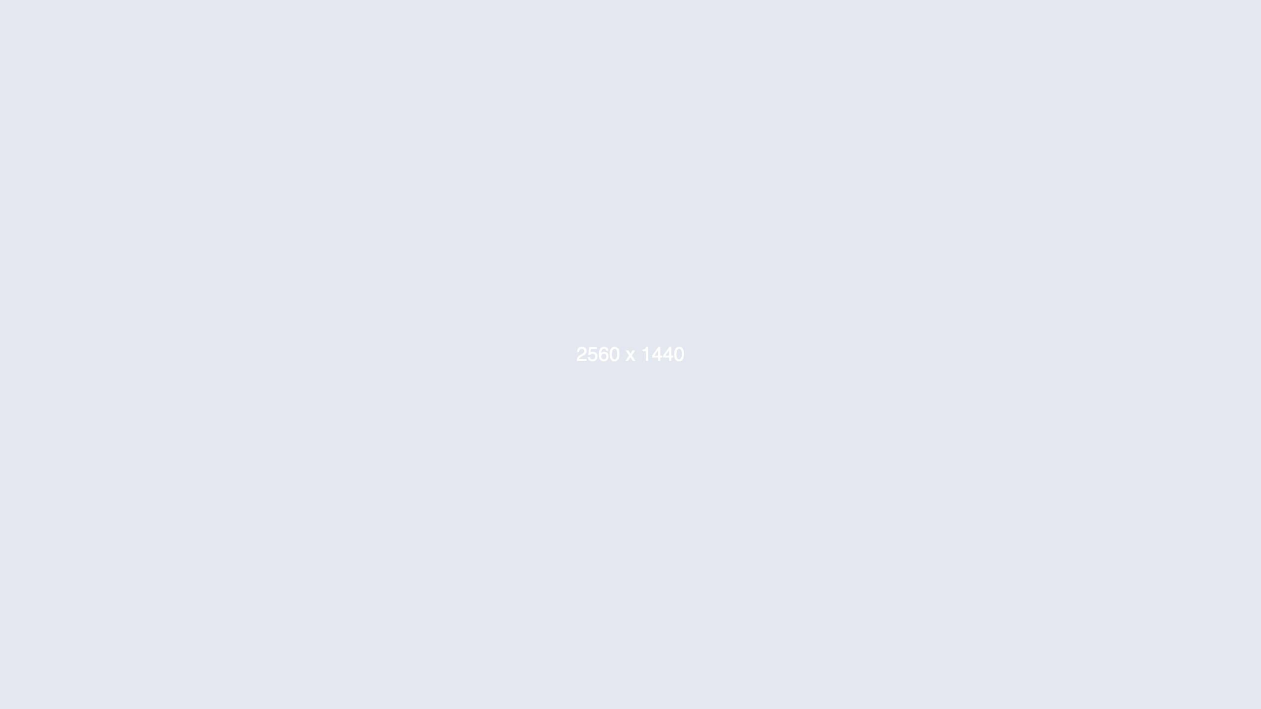 dummy_2560x1440_ffffff_E3E7EF